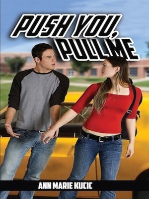 cover image of Push You, Pull Me